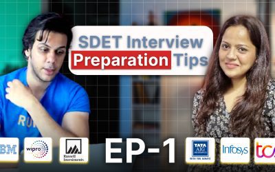 How to prepare for SDET Interviews?